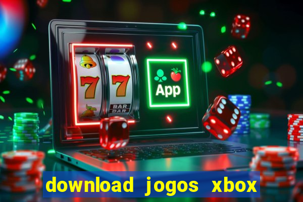 download jogos xbox 360 xex